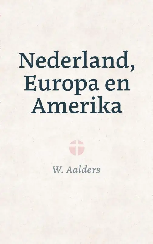 Nederland europa en amerika