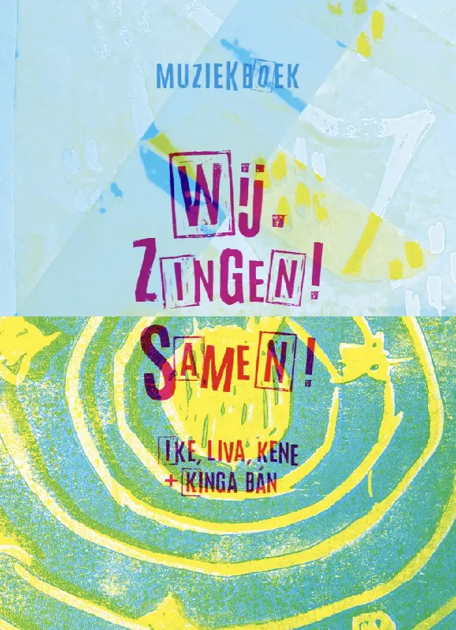 Wij zingen samen MUZIEKBOEK