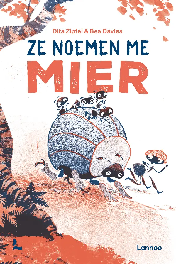 Ze noemen me mier