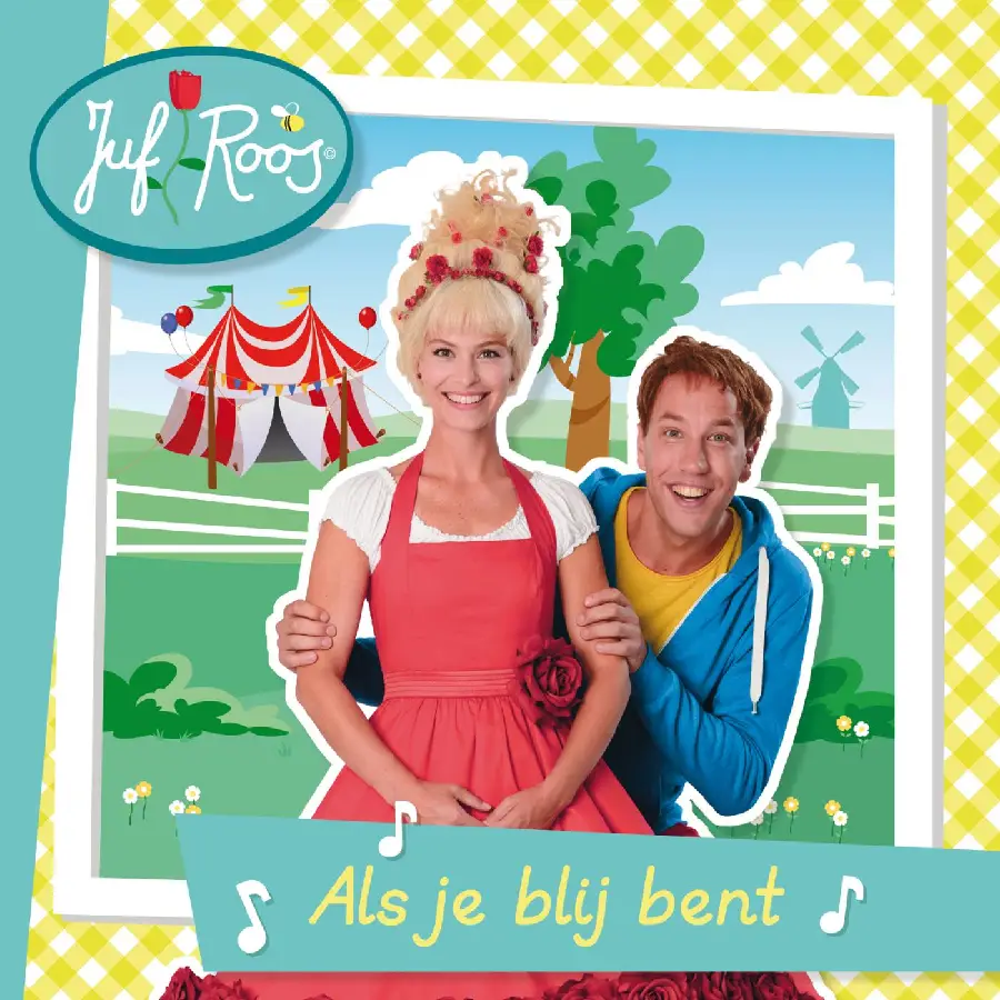 Juf roos als je blij bent