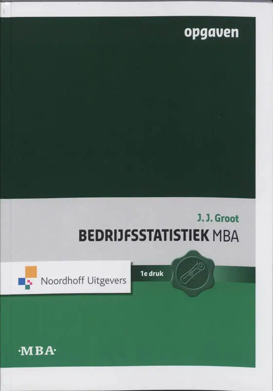 Bedrijfsstatistiek mba opgaven