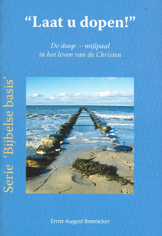 Laat u dopen!