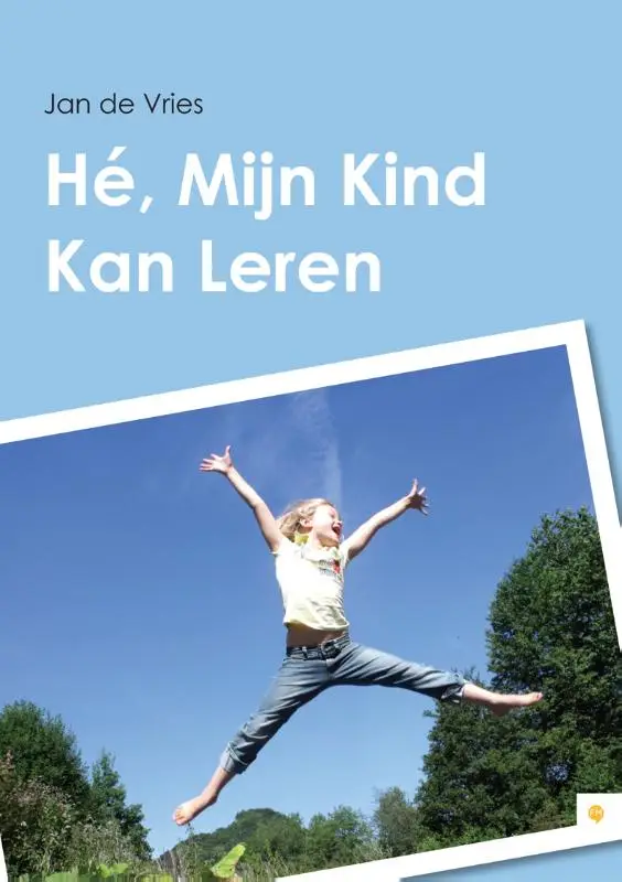 Hé, mijn kind kan leren