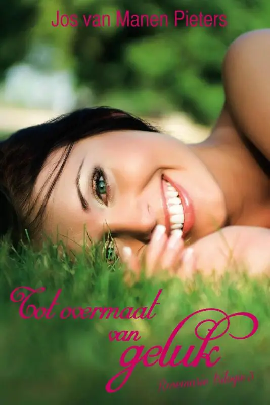 Tot overmaat van geluk