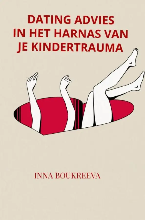 Dating advies, in het harnas van je kindertrauma