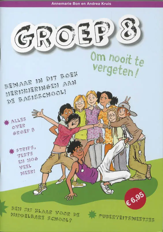Groep 8 om nooit te vergeten