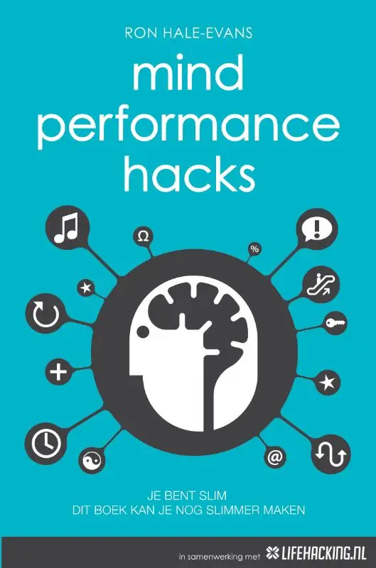Mind Performance Hacks