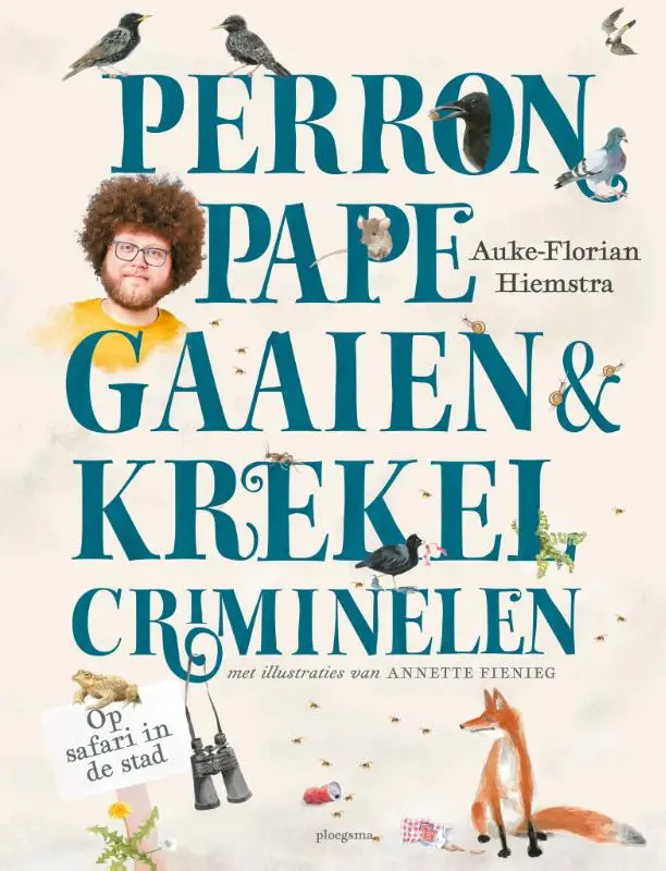 Perronpapegaaien en krekelcriminelen