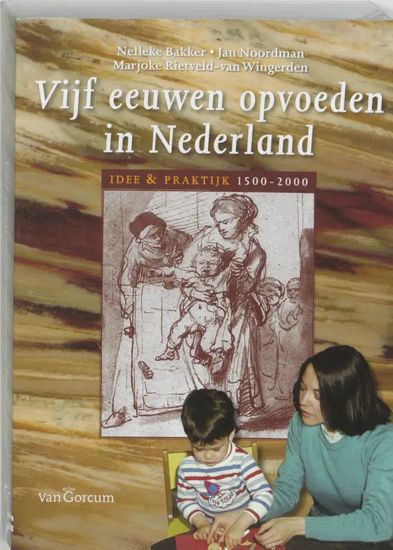 Vijf eeuwen opvoeden in N