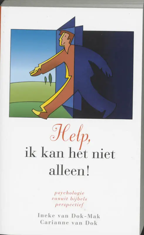 Help ik kan het niet alleen