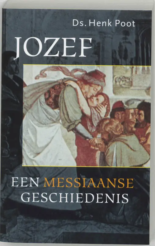 Jozef een messiaanse geschiedenis