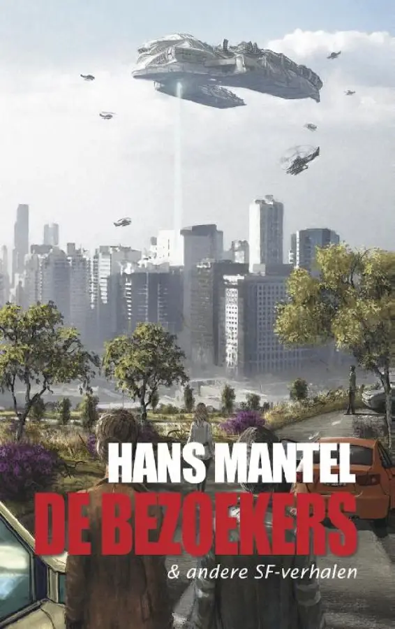 De bezoekers & andere SF-verhalen