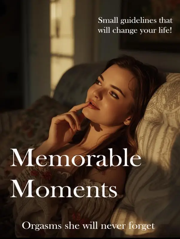 Memorable Moments
