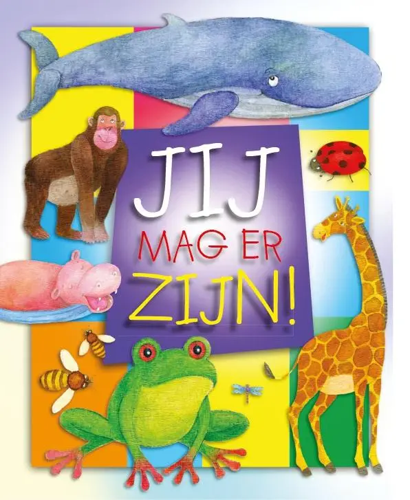 Jij mag er zijn!
