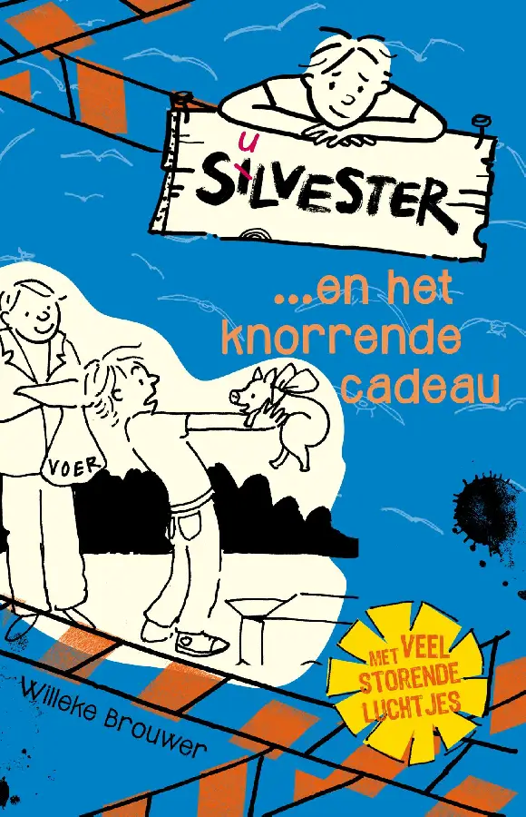 Silvester...en het knorrende cadeau - de