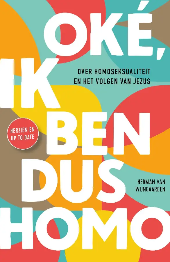 Oké, ik ben dus homo