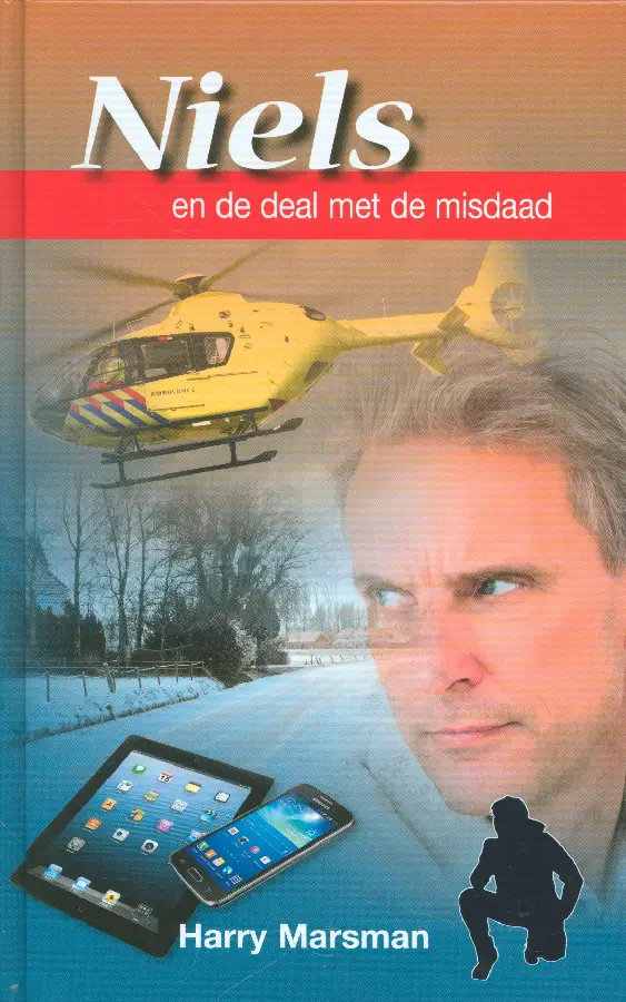 Niels en de deal met de misdaad