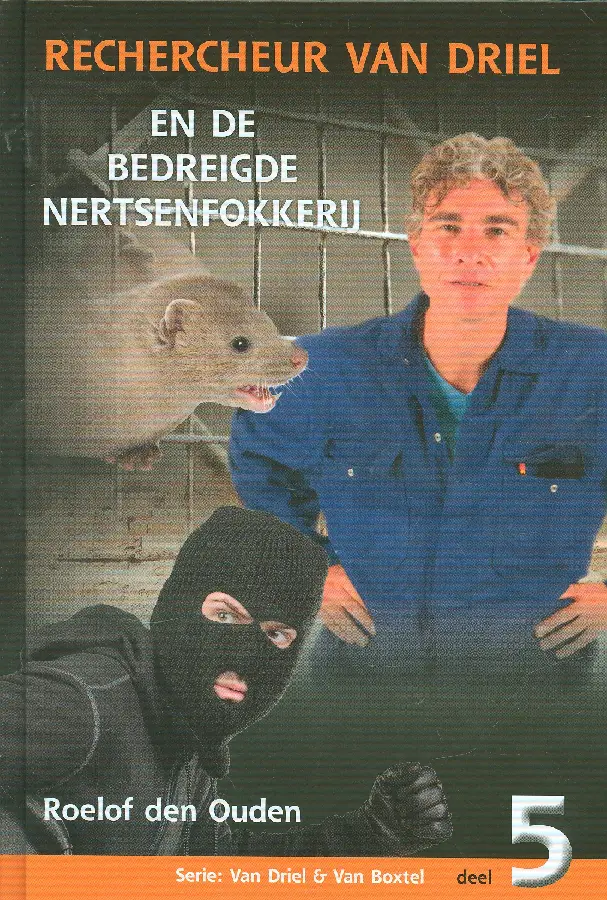 Rechercheur van Driel Bedreigde nertsen