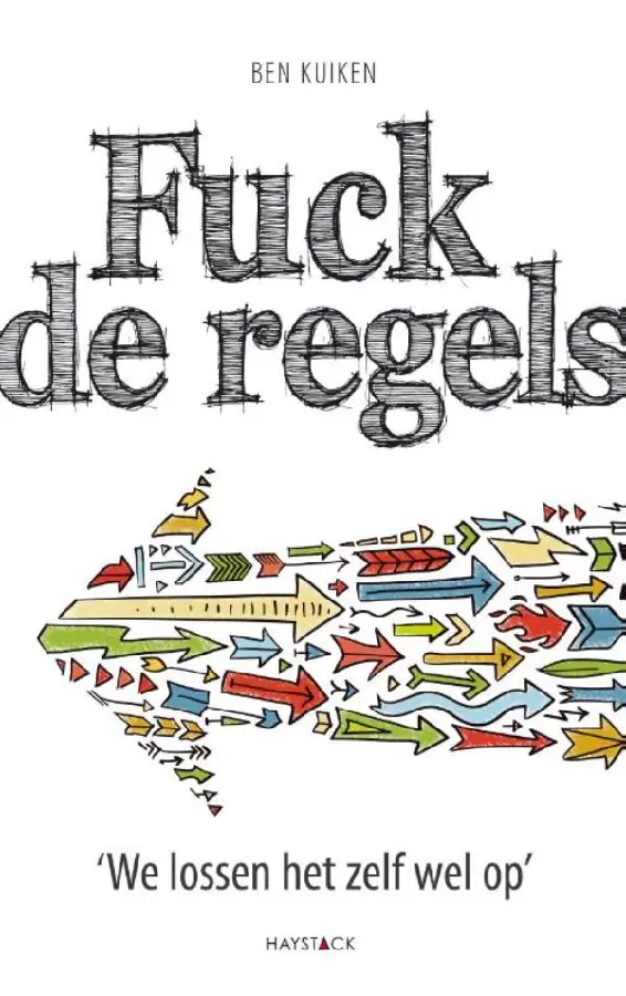 Fuck de regels