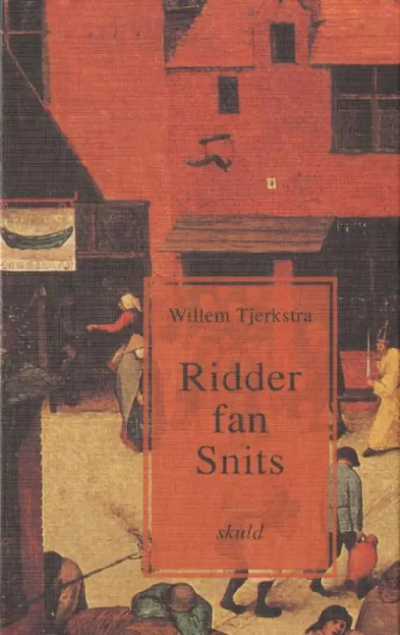 Ridder fan Snits / diel 2