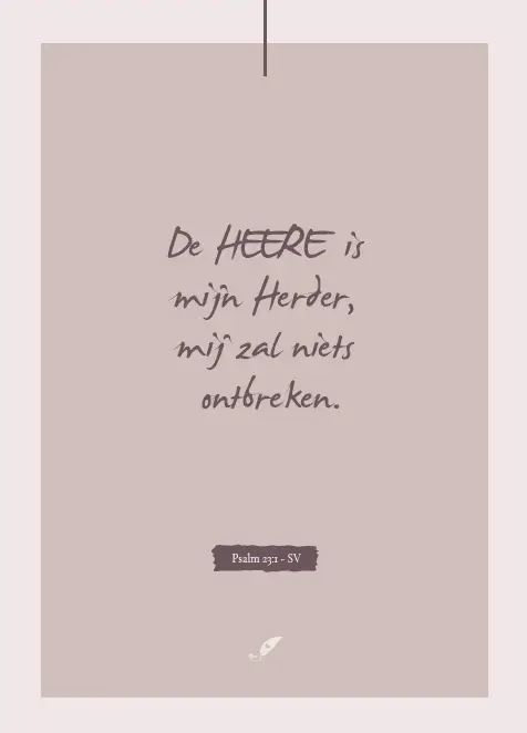 De HEERE is mijn Herder