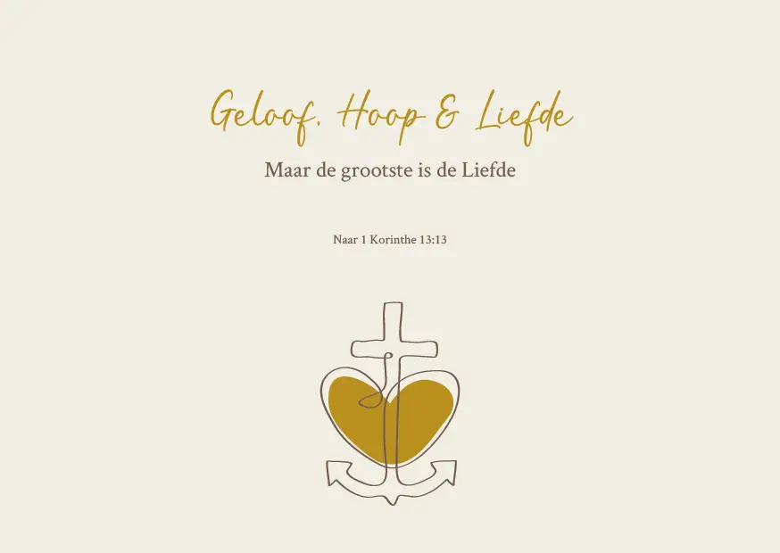Geloof, Hoop & Liefde
