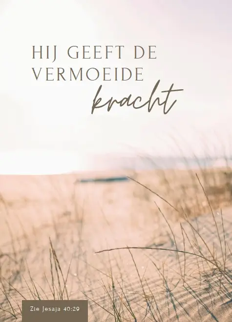 Hij geeft de vermoeide kracht