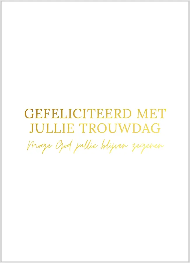 Gefeliciteerd met jullie trouwdag