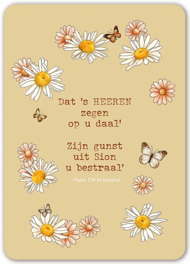 Dat 's HEEREN zegen op u daal'