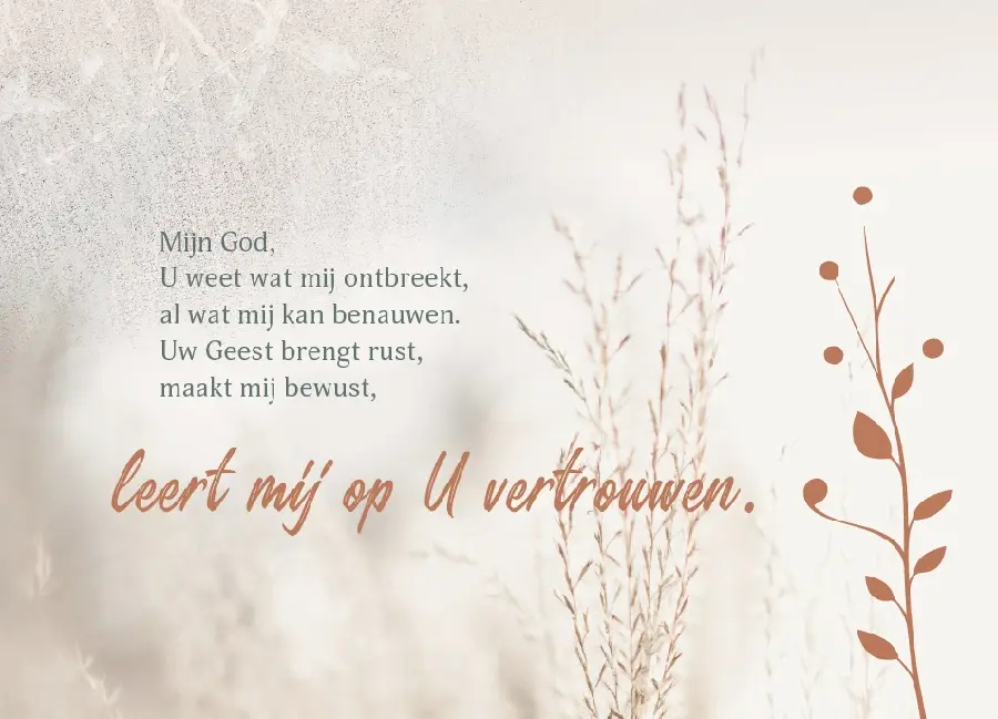 Leert mij op U vertrouwen