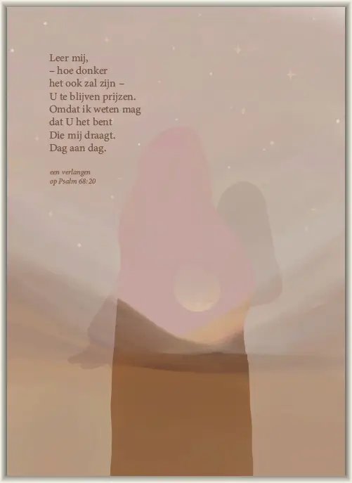 Leer mij, hoe donker het ook zal zijn