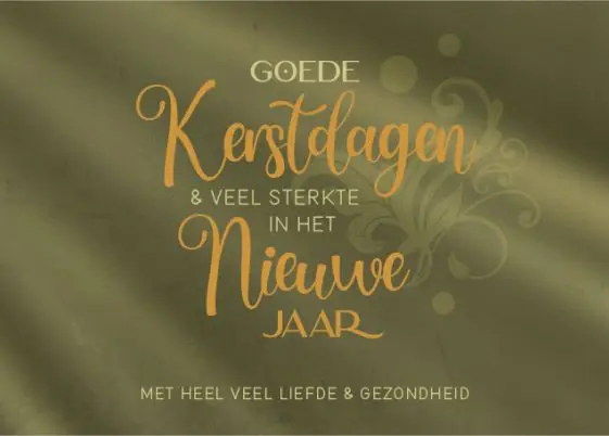 Goede Kerstdagen/Veel Sterkte