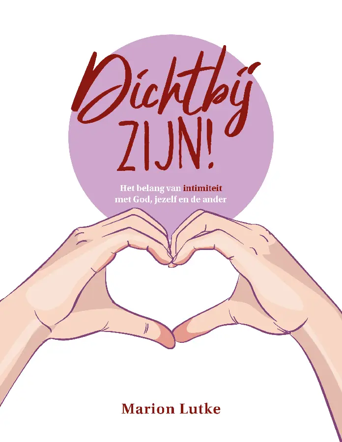 Het belang van intimiteit met God, jezelf en de ander.