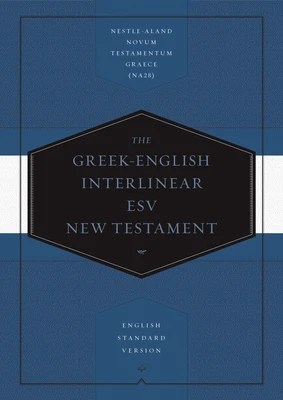 Interl. Greek-English ESV New Testament