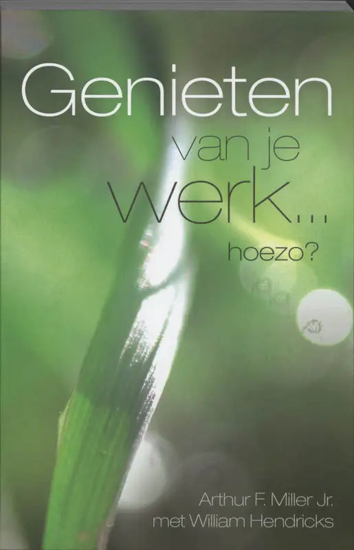 Genieten van je werk... hoezo?
