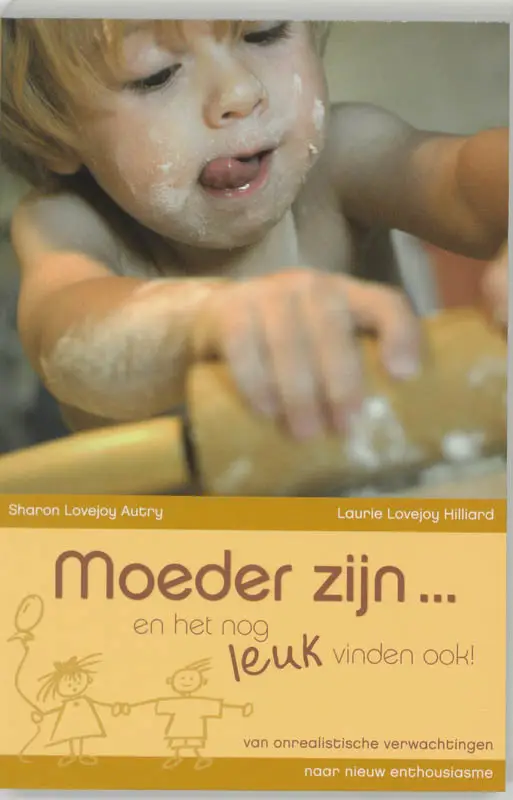 Moeder zijn
