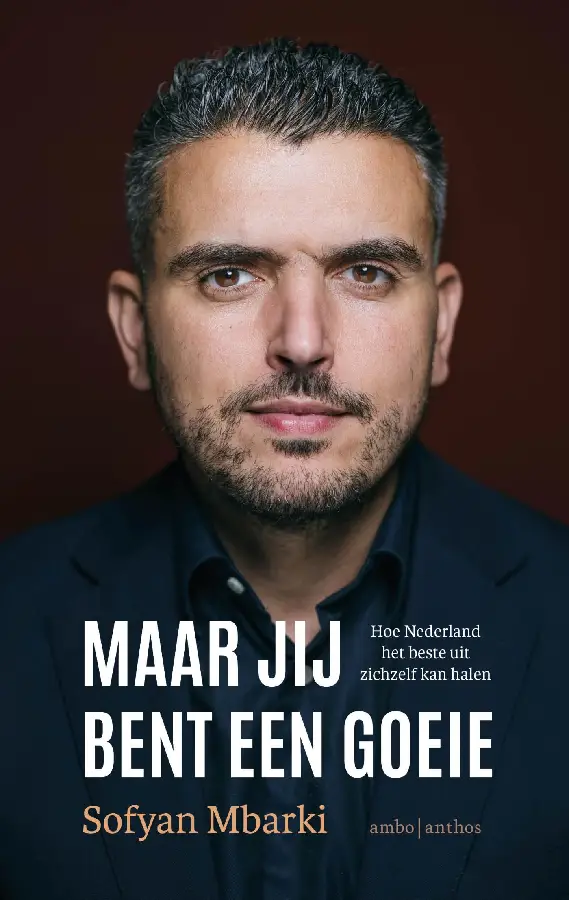 Maar jij bent een goeie