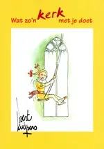 Wat zo'n kerk met je doet