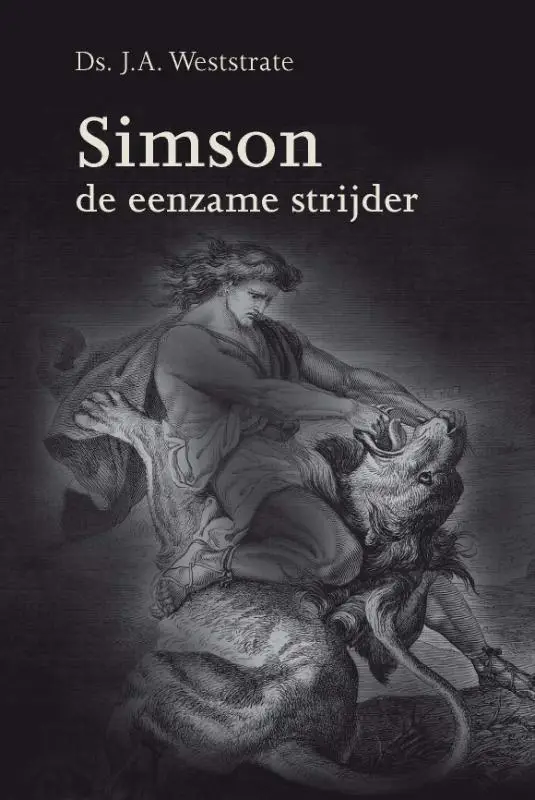 Simson de nazireeer Gods