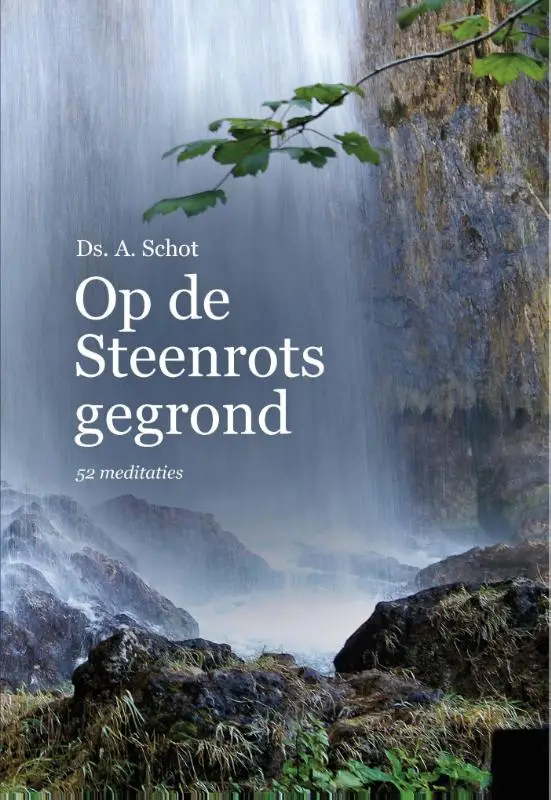 Op de steenrots gegrond