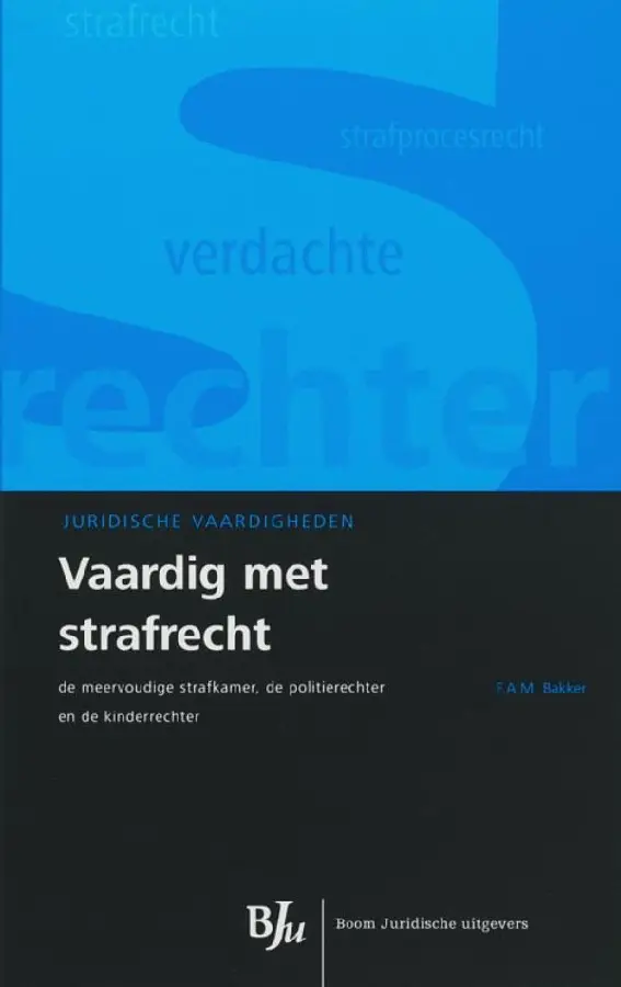 Vaardig met strafrecht
