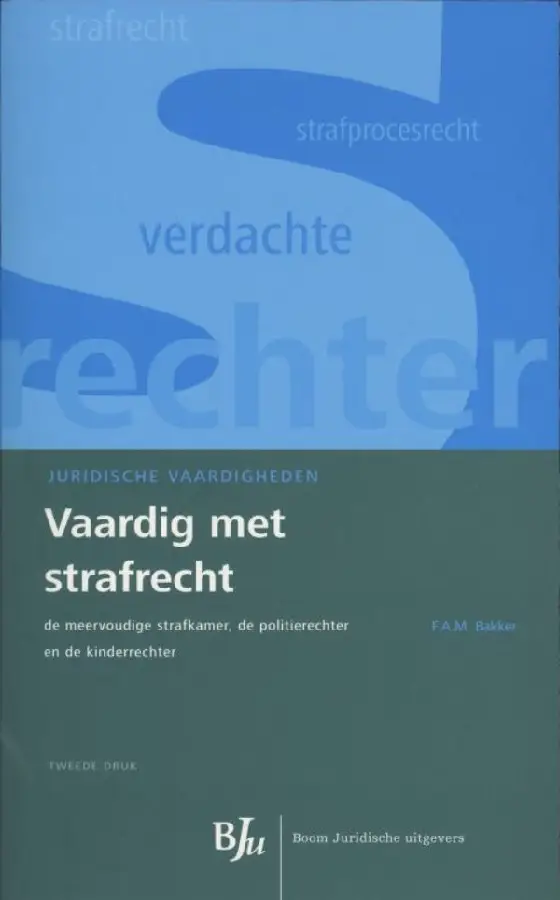 Vaardig met strafrecht. D