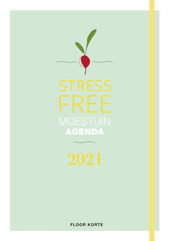 Moestuin Agenda / 2021