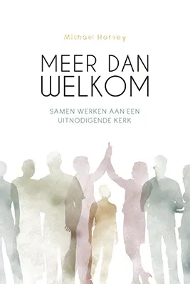 Meer dan welkom