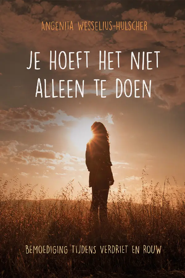 Bemoediging tijdens verdriet en rouw.