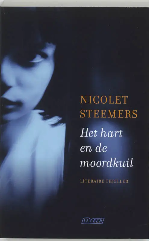 Het hart en de moordkuil