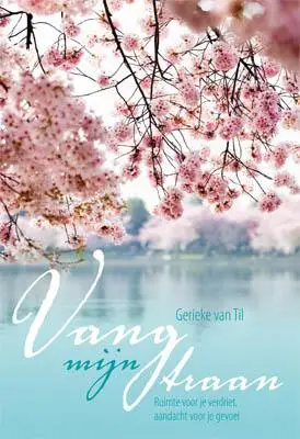 Ruimte voor je verdriet, aandacht voor je gevoel.