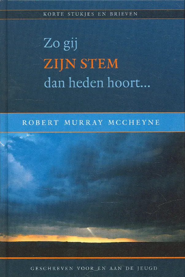 Zo gij Zijn stem dan heden hoort