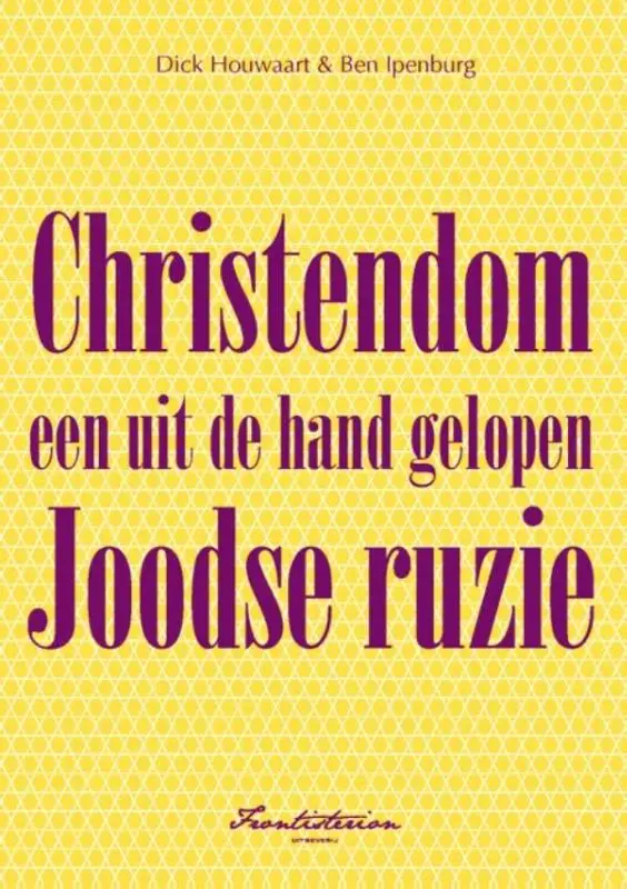 Christendom een uit de hand gelopen jood