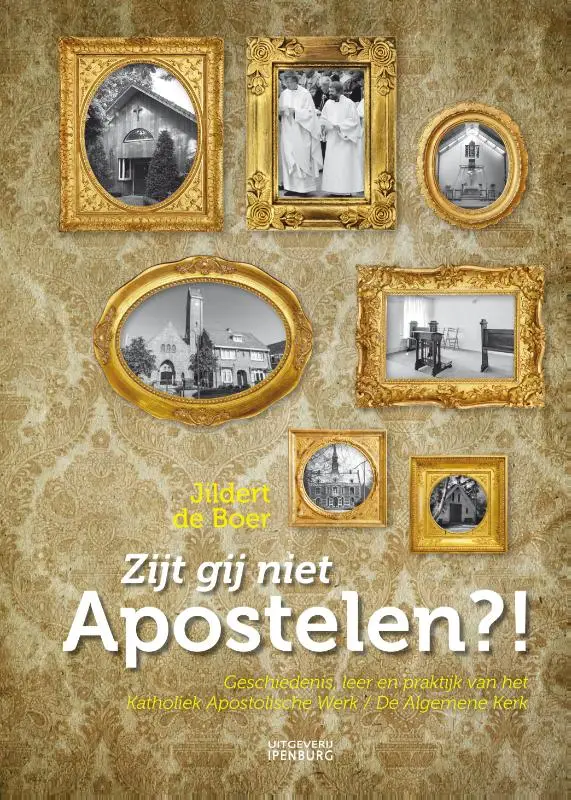 Zijt gij niet apostelen